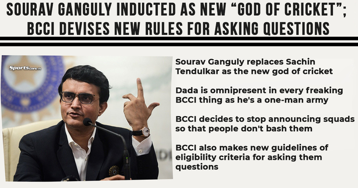 Sourav Ganguly has been the one-man army of BCCI